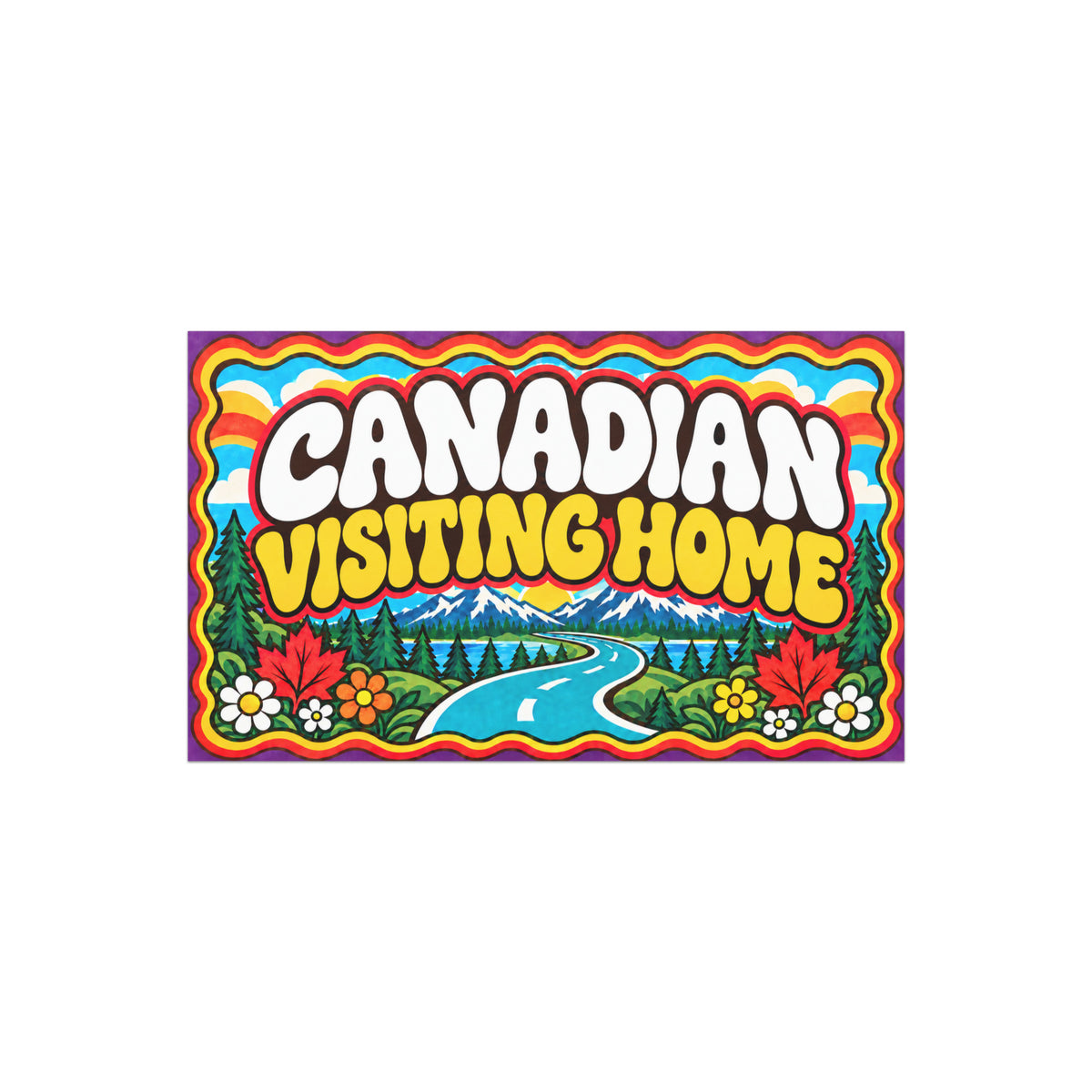 Canadian Visiting Home car magnet, 7.5 x 4.5 inch retro design with maple leaves, mountains, trees, and a winding road